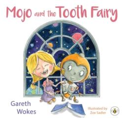 Mojo and the Tooth Fairy (ISBN: 9781839348532)