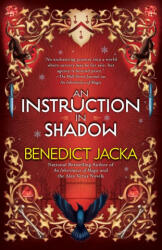 An Instruction in Shadow - Jacka, Benedict (ISBN: 9780593549865)