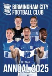 Official Birmingham City FC Annual 2025 (ISBN: 9781915879776)