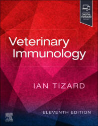 Veterinary Immunology - Ian R Tizard (ISBN: 9780443109751)