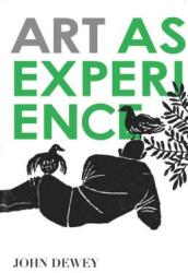 Art as Experience (ISBN: 9780399531972)