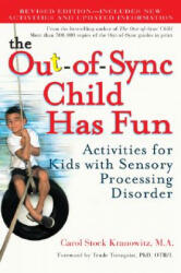 Out-of-Sync Child Has Fun, Revised Edition - CAROL KRANOWITZ (ISBN: 9780399532719)
