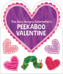 The Very Hungry Caterpillar's Peekaboo Valentine (ISBN: 9780593754757)