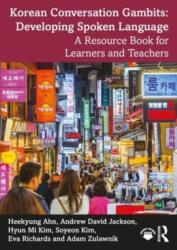 Korean Conversation Gambits: Developing Spoken Language (ISBN: 9781032631684)