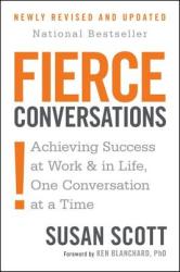 Fierce Conversations (Revised and Updated) - Susan Scott (ISBN: 9780425193372)