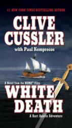 White Death - Clive Cussler, Paul Kemprecos (ISBN: 9780425195451)