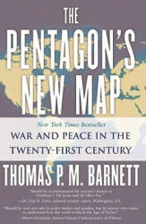 The Pentagon's New Map - Thomas P. M. Barnett (ISBN: 9780425202395)