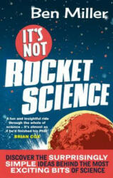 It's Not Rocket Science - Ben Miller (2014)