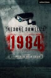 George Orwell's 1984 (ISBN: 9781350543027)