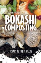 Bokashi Composting - Diego Footer (2013)