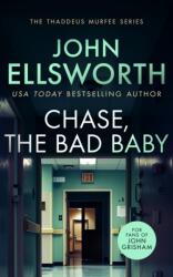 Chase, the Bad Baby (ISBN: 9781036700164)
