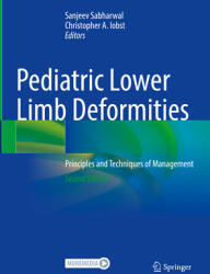 Pediatric Lower Limb Deformities: Principles and Techniques of Management (ISBN: 9783031557668)