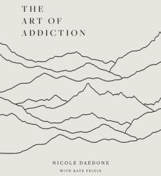 The Art of Addiction (ISBN: 9781961064218)