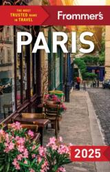 Frommer's Paris 2025 (ISBN: 9781628876116)