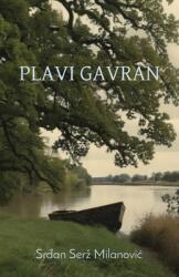 Plavi gavran (ISBN: 9781915204868)