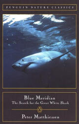 Blue Meridian - Peter Matthiessen (1997)