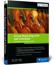 Group Reporting with SAP S/4HANA - Thiagu Bala, Satyendra Raghav, Azharuddin Mohammed, Sumit Kukreja (ISBN: 9781493225798)