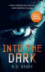Into the Dark (ISBN: 9781036700331)
