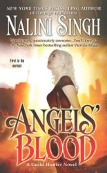 Angels' Blood - Nalini Singh (ISBN: 9780425226926)