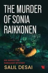 Asasinarea Soniei Raikkonen (ISBN: 9789360451509)