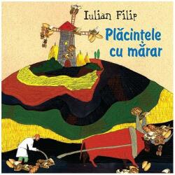 Sa cresti mare! Placintele cu marar - Iulian Filip (2013)