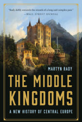 MIDDLE KINGDOMS - RADY MARTYN (ISBN: 9781541606340)