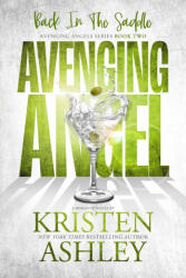 Avenging Angels - Kristen Ashley (ISBN: 9781954680647)
