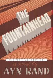The Fountainhead - Ayn Rand (2005)