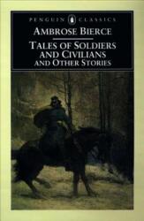 Tales of Soldiers and Civilians: And Other Stories (2000)