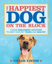 The Happiest Dog on the Block - Finton, Taylor (ISBN: 9781250347237)