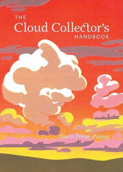 The Cloud Collector's Handbook - Gavin Pretor-Pinney (2011)