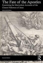 The Fate of the Apostles - Sean McDowell (ISBN: 9781032580548)