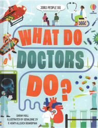 Sarah Hull: What Do Doctors Do? (ISBN: 9781474998703)