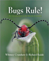 Bugs Rule! - Whitney Cranshaw (2013)