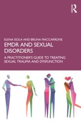 EMDR and Sexual Disorders - Elena Isola (ISBN: 9781032825717)