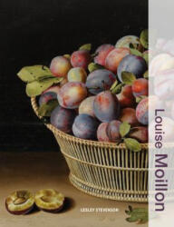 Louise Moillon - Stevenson, Lesley (ISBN: 9781606069028)