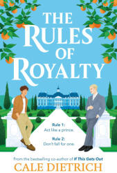 The Rules of Royalty - Cale Dietrich (ISBN: 9781444980578)