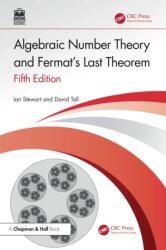 Algebraic Number Theory and Fermat's Last Theorem - Ian Stewart (ISBN: 9781032610931)