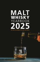 Malt Whisky Yearbook 2025 - Ingvar Ronde (ISBN: 9781739449216)