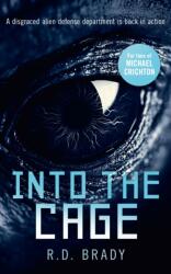 Into the Cage (ISBN: 9781036700324)