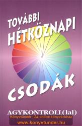 További hétköznapi csodák agykontrollal (ISBN: 9789637491306)