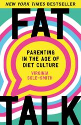 Fat Talk (ISBN: 9781250892508)