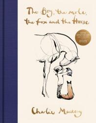 The Boy, the Mole, the Fox and the Horse Fifth Anniversary Limited Edition - MACKESY CHARLIE (ISBN: 9780063435605)