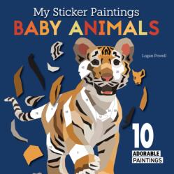 My Sticker Paintings: Baby Animals - Logan Powell (ISBN: 9781641244077)