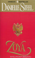 Danielle Steel: Danielle Steel: Zoya (ISBN: 9780440203858)
