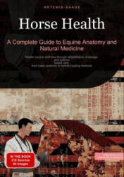 Horse Health: A Complete Guide to Equine Anatomy and Natural Medicine - Artemis Saage, Saage Media GmbH - English (ISBN: 9783384430762)