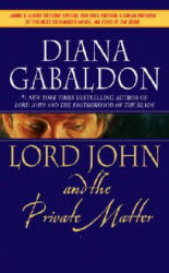 Lord John and the Private Matter - Diana Gabaldon (ISBN: 9780440241485)