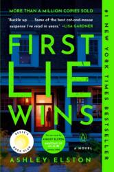 FIRST LIE WINS | ELSTON ASHLEY (ISBN: 9780593492932)