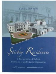 Stirbey Residences in Bucharest and Buftea. Architecture and Interior Decoration (2013)