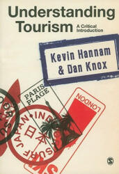 Understanding Tourism - Kevin Hannam (2010)
